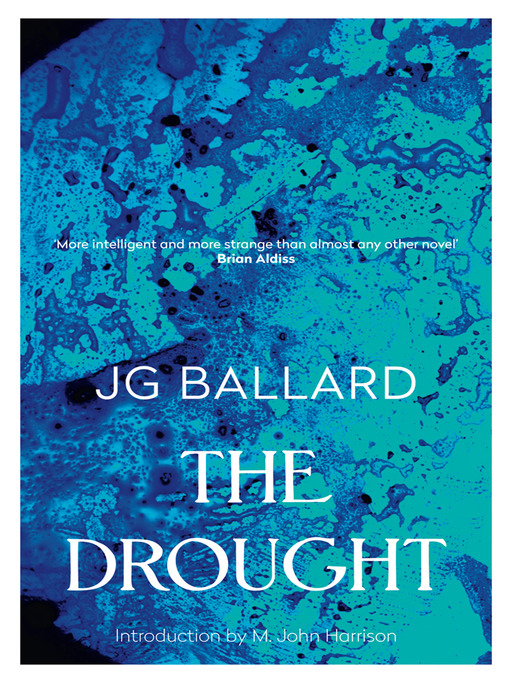 Title details for The Drought by J. G. Ballard - Available